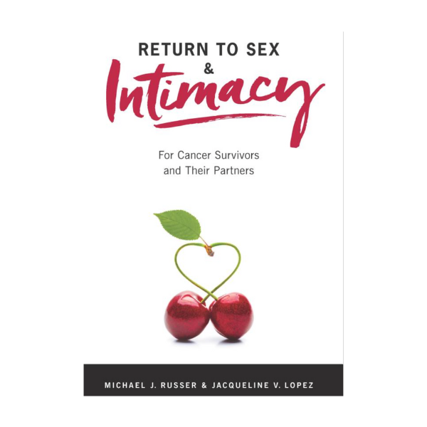 Book cover for Return to Sex and Intimacy for cancer survivors and their partners